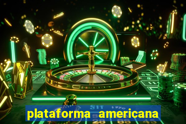 plataforma americana de jogos